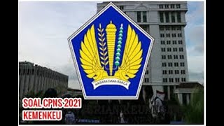 Latihan soal CPNS 2021, SKB KEMENKEU, Persiapan CPNS 2022, Lengkap dengan kunci jawaban