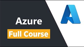 Microsoft Azure Fundamentals - Full Course