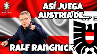 Así juega Austria de Ralf Rangnick 🇦🇹 (Euro 2024)