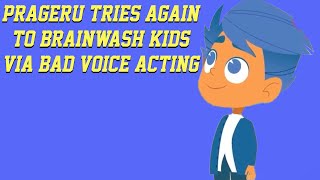 PRAGERU TRIES AGAIN TO BRAINWASH KIDS via BAD VOICE ACTING!