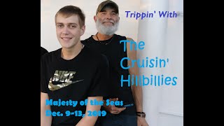 Tripping With The Cruisin' Hillbillies--Majesty of the Seas