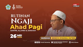 NGAJI AHAD PAGI | 26 MEI 2024 | AL-HIKAM