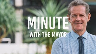 Minute With The Mayor 17 March 2023