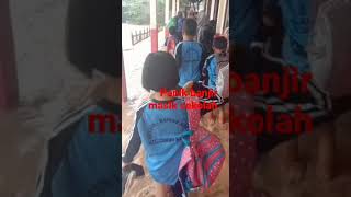 Panik guru siswa dan wali murid. banjir masuk sekolah .#shorts