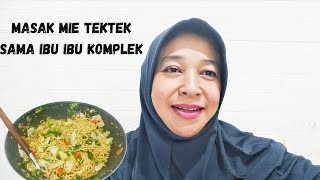 Mie Tek- Tek pedes .rasa bikin nagih‼️makan bareng ibu -ibu ❤️