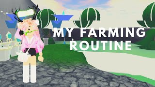 My Farming Routine **merged with my friend's and mine**