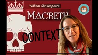 Macbeth - Context