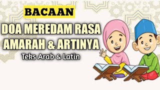 DOA MEREDAM RASA MARAH DAN ARTINYA