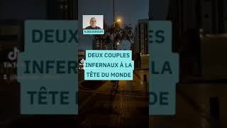 DEUX COUPLES INFERNAUX À LA TÊTE DU MONDE