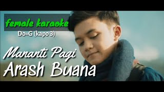 Menanti Pagi - Arash Buana (female karaoke akustik)