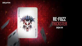 [DQX078] Re-Fuzz - Trickster