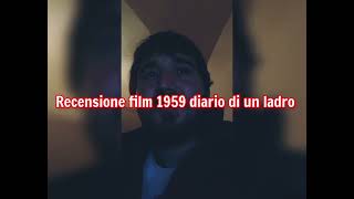 recensione film 1959 diario di un ladro + voto e montaggio video completo