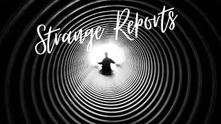 Strange Reports  Part 3 A