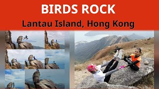 BIRD ROCK | LANTAU ISLAND | LANTAU PEAK | FUN AWESOME HIKERS