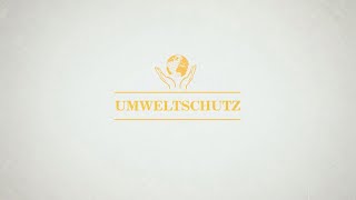 Umweltschutz: eine globale Herausforderung