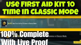 Use First Aid kit 10 times in classic mode | 100% complete with live proof