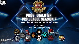 QUALIFIER PHISS PRO LEAGUE SEASION 7