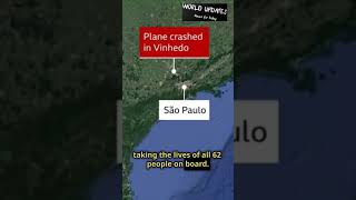 Tragic Plane Crash in São Paulo: All 62 Onboard Killed