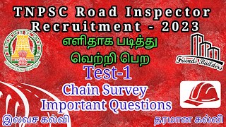 TNPSC Road Inspector / Important Question / Chain survey