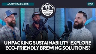 Revolutionizing Brewery Packaging: Eco-Friendly Solutions from Atlantic Packaging | Capital of Craft