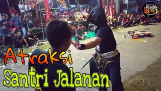 Atraksi Santri Jalanan || Jaranan New Putra Bayangkara live in Tembelang Jombang