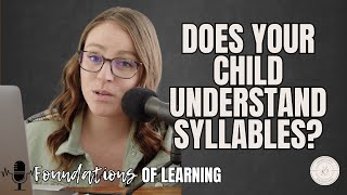 Why your child needs to understand syllables