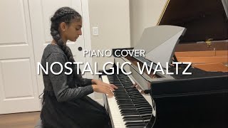 Nostalgic Waltz Piano Cover | Zakharov | Ananya Parlapalli