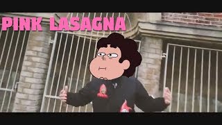 Pink Lasagna (Bitch Lasagna) Steven Universe/PewDiePie Parody