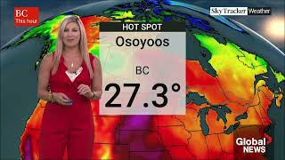 Steph Florian - Global BC - Weather - Saturday, July 27, 2024.