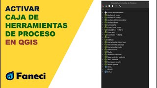 ACTIVAR LA CAJA DE HERRAMIENTAS DE PROCESOS DE QGIS✅🌎