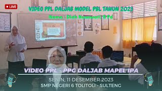 Video PPL Siklus 1 - PPG Daljab Prodi IPA Tahun 2023 || Model PBL - 2 || SMP Negeri 6 Tolitoli