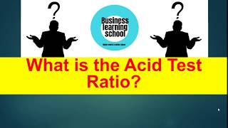 What is the Acid Test Ratio?|| What is the acid test in accounting?