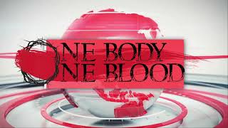 One Body One Blood: the Event