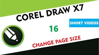 Change Page Size - Corel Draw X7/X9 - Tutorial 16 - Short Videos