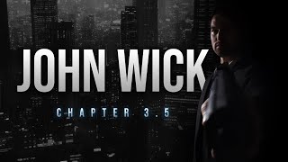 John Wick 3.5