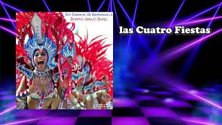 las Cuatro Fiestas - Barrio Abajo Band #carnavaldebarranquilla