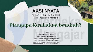 Aksi Nyata Topik Kurikulum Merdeka Sunardi