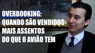 Overbooking: Quando são vendidos mais assentos do que o avião tem - Direito Direto