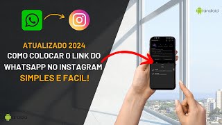 Link do WhatsApp na Bio do Instagram (Atualizado 2024)