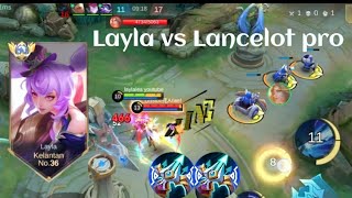 LAYLA VS LANCELOT❗BUILD ONE SHOT ENEMY DELETE! Game Lawan pro player | build top 1 global Layla