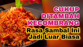 CUKUP DITAMBAH KECOMBRANG, RASA SAMBAL INI JADI LUAR BIASA