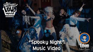 A Really Haunted Loud House - Spooky Night (Music Video)