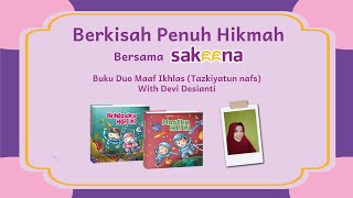 Berkisah Penuh hikmah | Tazkiyatun Nafs for Kids