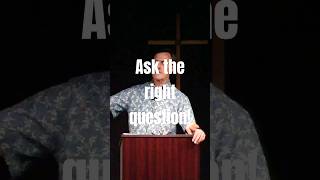 Ask the right question! Subscribe! #jesus #walk #christian #truth #reformed