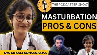 Do MASTURBATION cause Erectile Dysfunction or Premature Ejaculation? ft. Dr. Mitali Srivastava