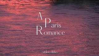 ♢shorts♢A Paris Romance パリvlog