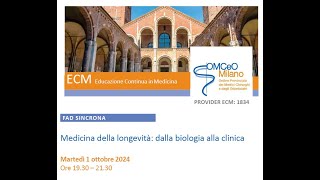 FAD Sincrona ECM "Medicina della longevità: dalla biologia alla clinica" - OMCeOMI