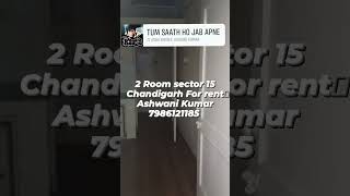 2 Room sector 15  For rent #chandigarh #rental #video #property #rentalplatform