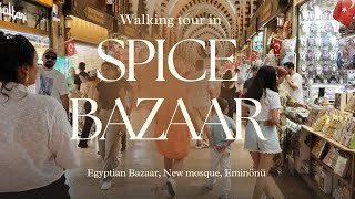 Egyptian Bazaars walking tour 4k, 2024, August, Istanbul, turkey