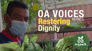 OA Voices 01: Restoring Dignity